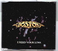 Boston - I Need Your Love